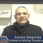 “El candidato ideal” – Jesús Seguías Presidente de DatinCorp y Consultor político.